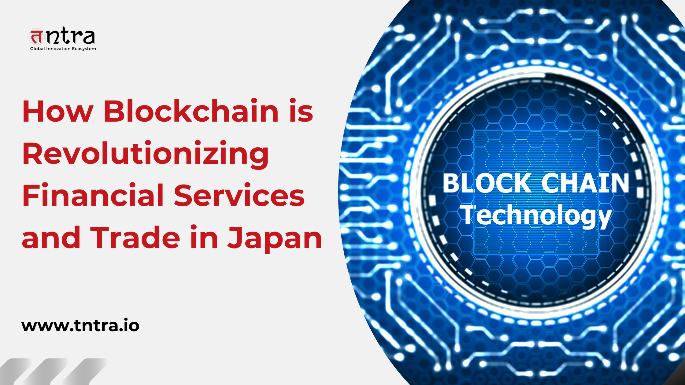 How Blockchain is Revolutionizing Financial Services and Trade in Japan